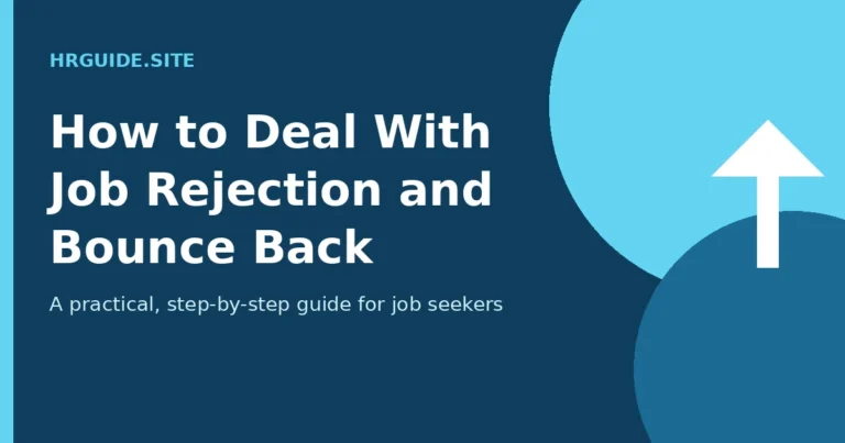 How to Deal With Job Rejection and Bounce Back